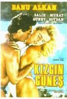 Kızgın Güneş Banu Alkan Yeşilçam Filmleri izle