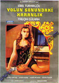 Yolun Sonundaki Karanlık Sibel Turnagöl Yeşilçam Filmleri izle