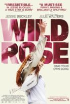 Vahşi Rose – Wild Rose Bedava Film İzle