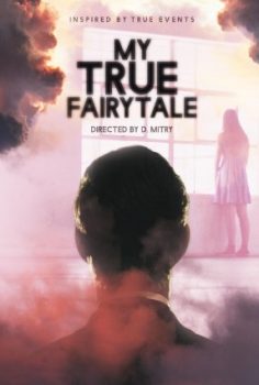 My True Fairytale Bedava Film İzle