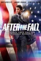Dibe Vurmak – After the Fall Türkçe Dublaj Film izle