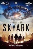 Skyark İçin Savaş – Battle For Skyark 2016 izle