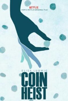 Darphane Soygunu – Coin Heist 2017 Türkçe Dublaj HD izle