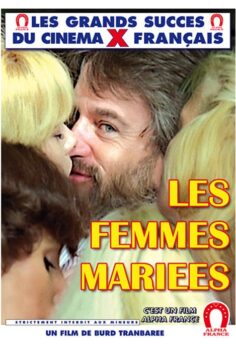 Les Femmes Mariees Erotik Film izle